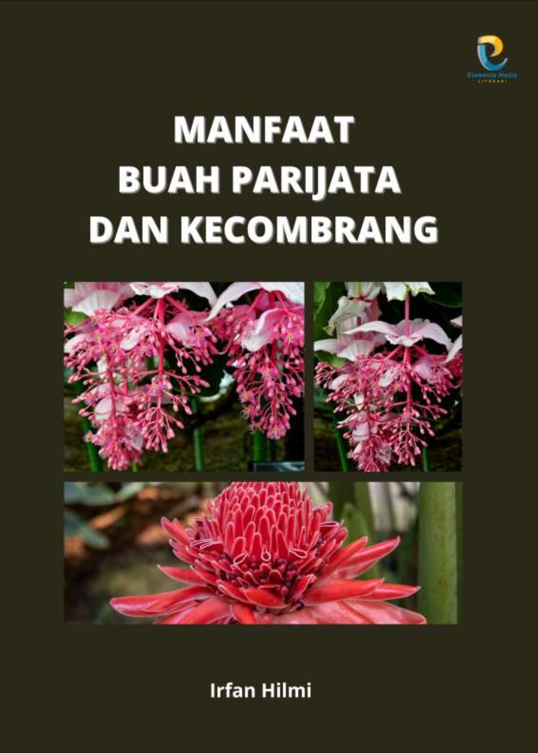 Manfaat Buah Parijata dan Kecombrang